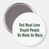 Aimant Dieu doit aimer les gens stupides (Recto/Verso)