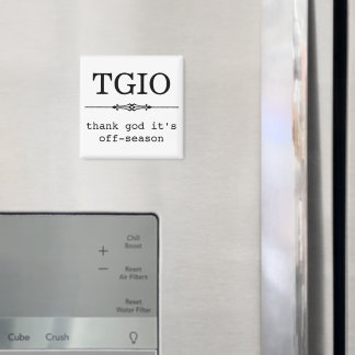 Aimant Dieu merci C'est hors saison