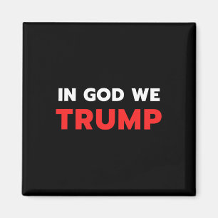 Aimant Dieu Nous Trump Trump Pro Président Donald Trump S