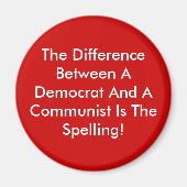 Aimant Difference Between A Democrat And A Communist (Devant)