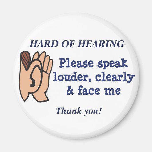 Aimant Difficile à entendre (Devant)