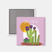 Aimant d'impression original Stay Wild Cactus (Recto/Verso)