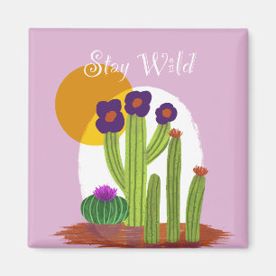 Aimant d'impression original Stay Wild Cactus