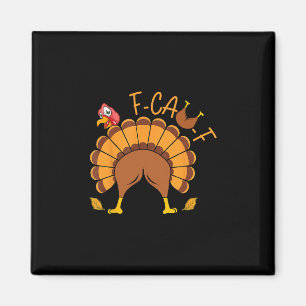 Aimant Dindon de Thanksgiving drôle F-caw-f Cul de dinde