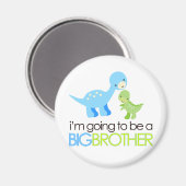 Aimant Dinosaure Je vais être un Big Brother (Recto/Verso)