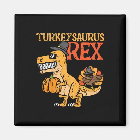 Aimant Dinosaurus de dinde Rex Dab Dinde Dino Garçon Todd (Devant)