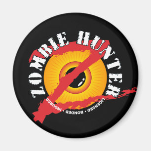 Aimant d'insigne de chasseur de zombi