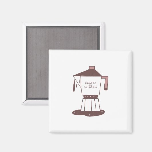 Aimant Diplated and caffeinated (Recto/Verso)