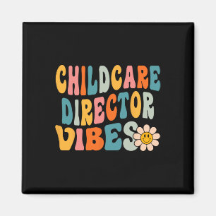 Aimant Directeur de la garde d'enfants Vibes 1er jour de