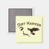 Aimant Dirt Hawker (Recto/Verso)