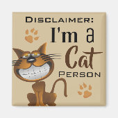 Aimant Disclaimer "I'm A Cat Person" (Devant)