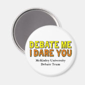 Aimant Discours et débat amusant Équipe sur mesure École (Recto/Verso)