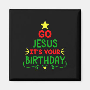 Aimant Distressed Go Jesus C'Est Ton Anniversaire Noël Fu