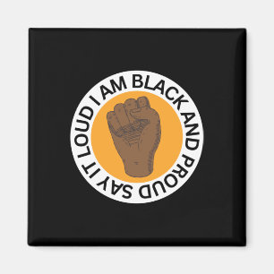 Aimant Dites-Le Fort Je Suis Noir Et Fière Sticker