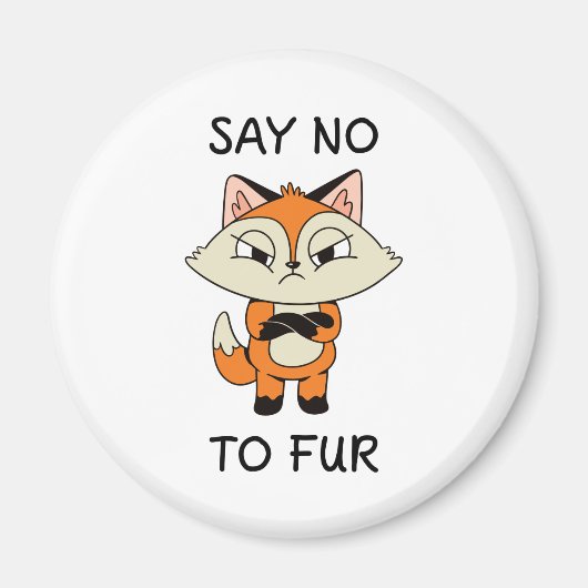 Aimant Dites non à Fur - Triste Fox (Devant)