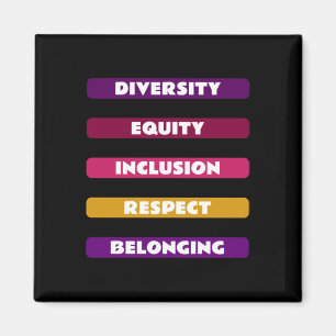 Aimant Diversité Équité Inclusion Respect Appartenance Pa