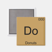 Aimant Do - Donuts Funny Chimie Élément Symbole T-shirt (Recto/Verso)