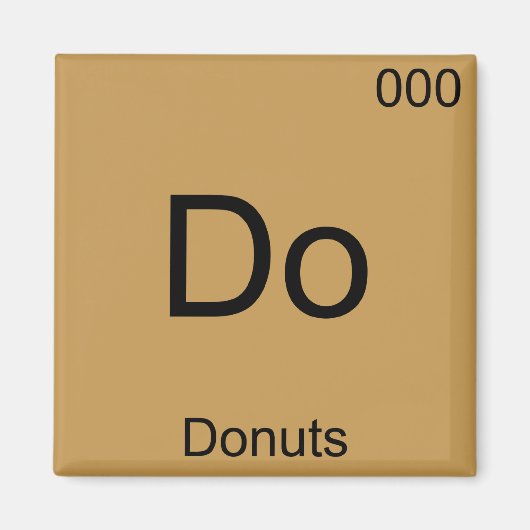 Aimant Do - Donuts Funny Chimie Élément Symbole T-shirt (Devant)