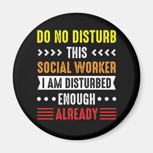 Aimant Do Not Disturb Social Worker Venin libéral (Devant)