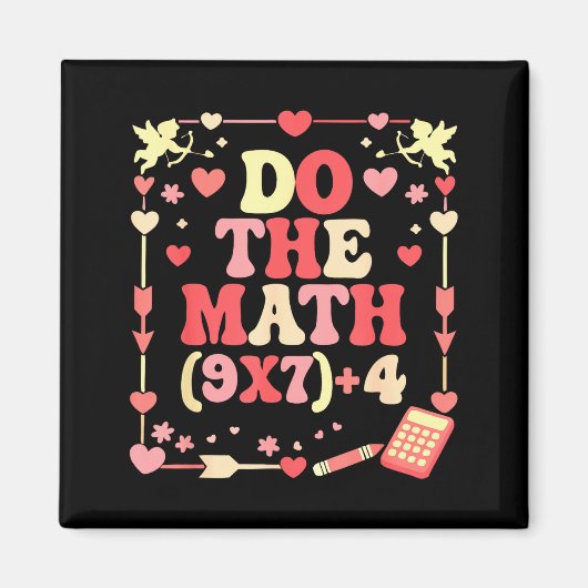 Aimant Do The Math Equation Valentine's Day Math Teacher  (Devant)