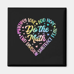 Aimant Do The Math Multiply Love Add Hope Math Teacher Ti
