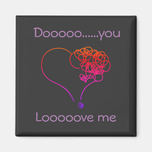 Aimant Do you love