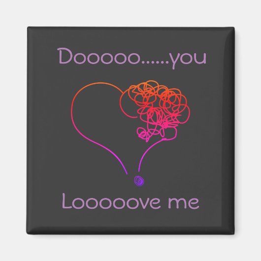 Aimant Do you love (Devant)