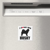 AIMANT "DOG BREED" - HUSKY - "J'AIME MON HUSKY" (In Situ (Lave-vaisselle))