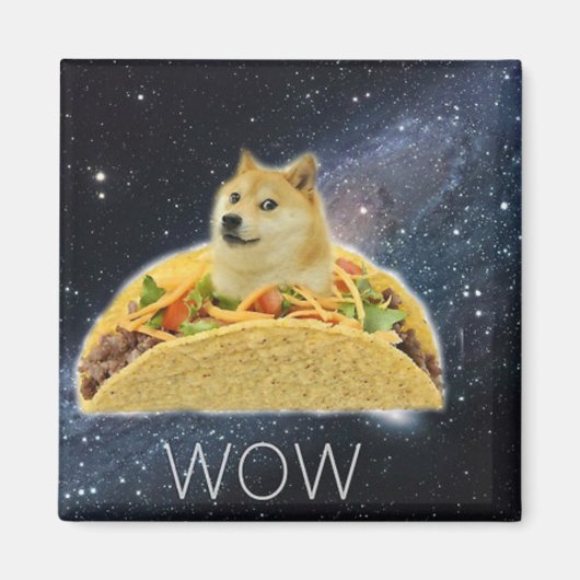 Aimant doge space taco meme (Devant)
