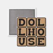 Aimant Dollhouse, Maison des poupées (Recto/Verso)