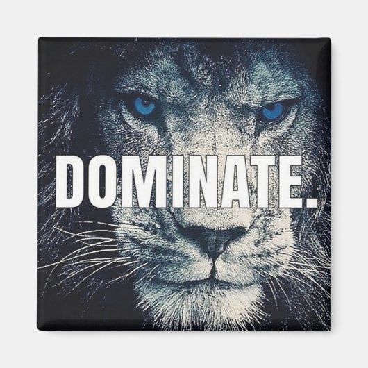 Aimant Dominer - Motivation Lion (Devant)