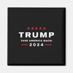 Aimant Donald Trump 2024 Reprendre l'élection américaine