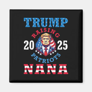 Aimant Donald Trump 2025 Élever des patriotes Nana soutie