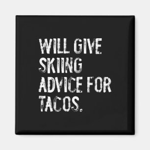 Aimant Donnera des conseils de ski pour tacos Funny Ski C