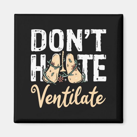 Aimant Dont Hate Ventilate Resratory Therast Pulmono  (Devant)