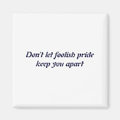 Aimant Dont Let Foolish Pride (Devant)