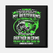 Aimant Don't Mess With My Friend  (Devant)