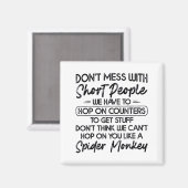 Aimant Don't Mess With Short People (Recto/Verso)