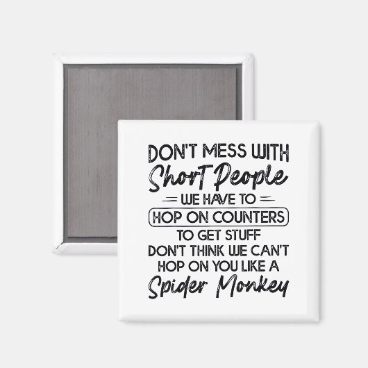 Aimant Don't Mess With Short People (Recto/Verso)