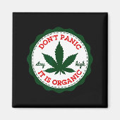 Aimant Don't Panic - It Is Organic _ Stay High  (Devant)