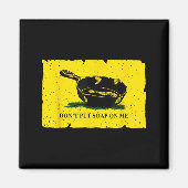 Aimant Don't Put Soap On Me  (Devant)