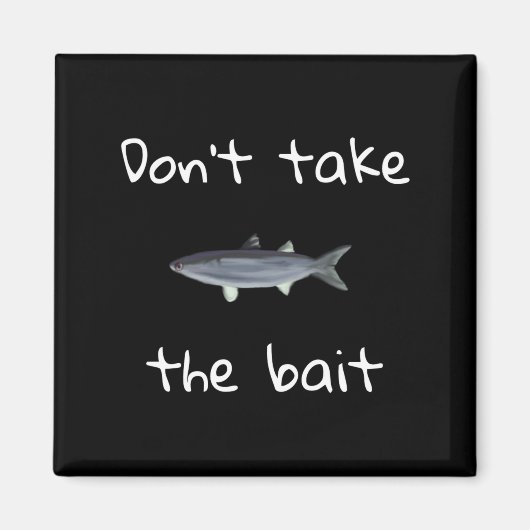 Aimant Dont Take The Bait Mullet Fish Artwork Painting  (Devant)