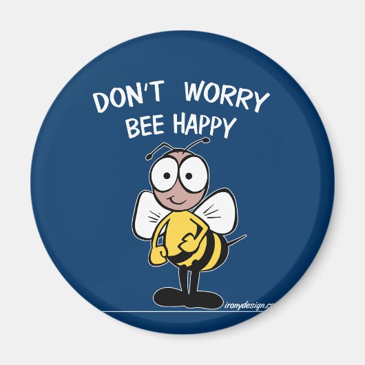 Aimant Don't Worry Bee Happy (Devant)