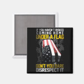 Aimant Don't You Dare Disrespect Our Flag  (Recto/Verso)