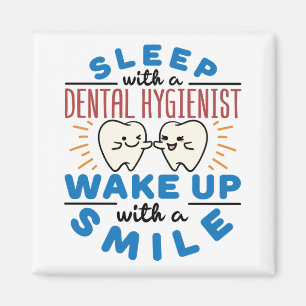 Aimant Dormir avec un hygiéniste dentaire Réveillez-vous