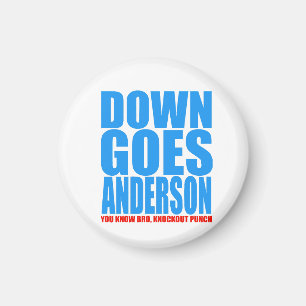 Aimant Down Goes Anderson