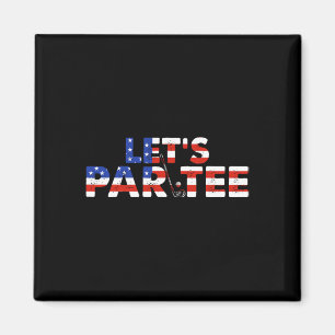 Aimant Drapeau américain Let's Par Tee Party Golf Funny 4