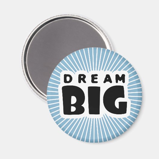 Aimant Dream Big (Recto/Verso)