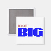 Aimant Dream Big (Recto/Verso)