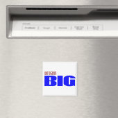 Aimant Dream Big (In Situ (Lave-vaisselle))